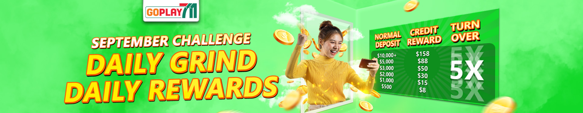 goplay711 promo banner daily grind